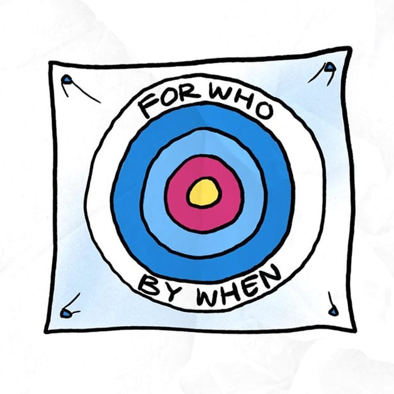 A vibrant target with text overlays features concentric circles in blue, pink, and yellow. The text FOR WHO BY WHEN is boldly displayed in black, accented by decorative lines and blue pin corners on a white background, perfectly illustrating the essence of aim statements.