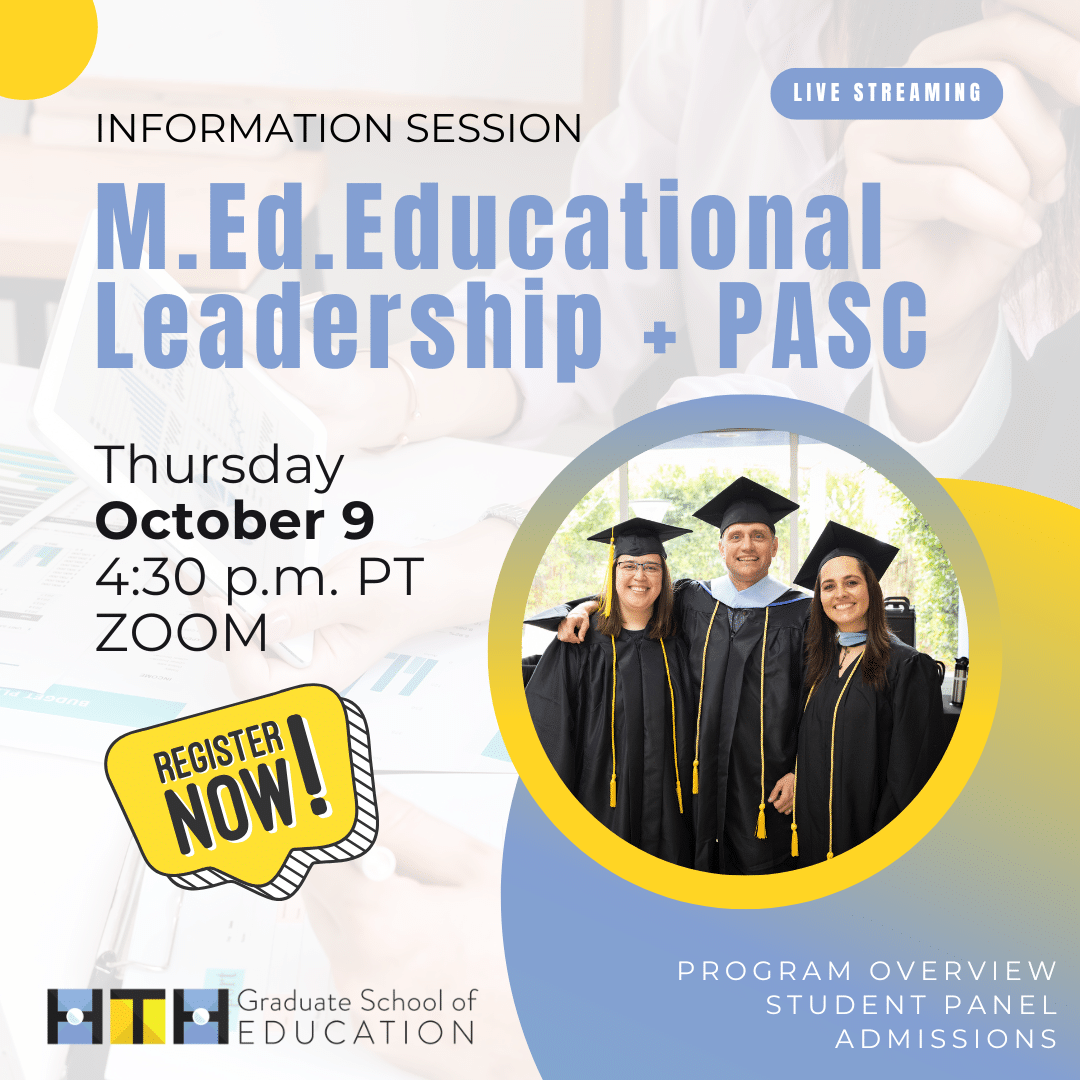 Promotional graphic for an EDL Program M.Ed. Educational Leadership + PASC info session on October 9 at 4:30 p.m. PT via Zoom, featuring smiling graduates in caps and gowns.