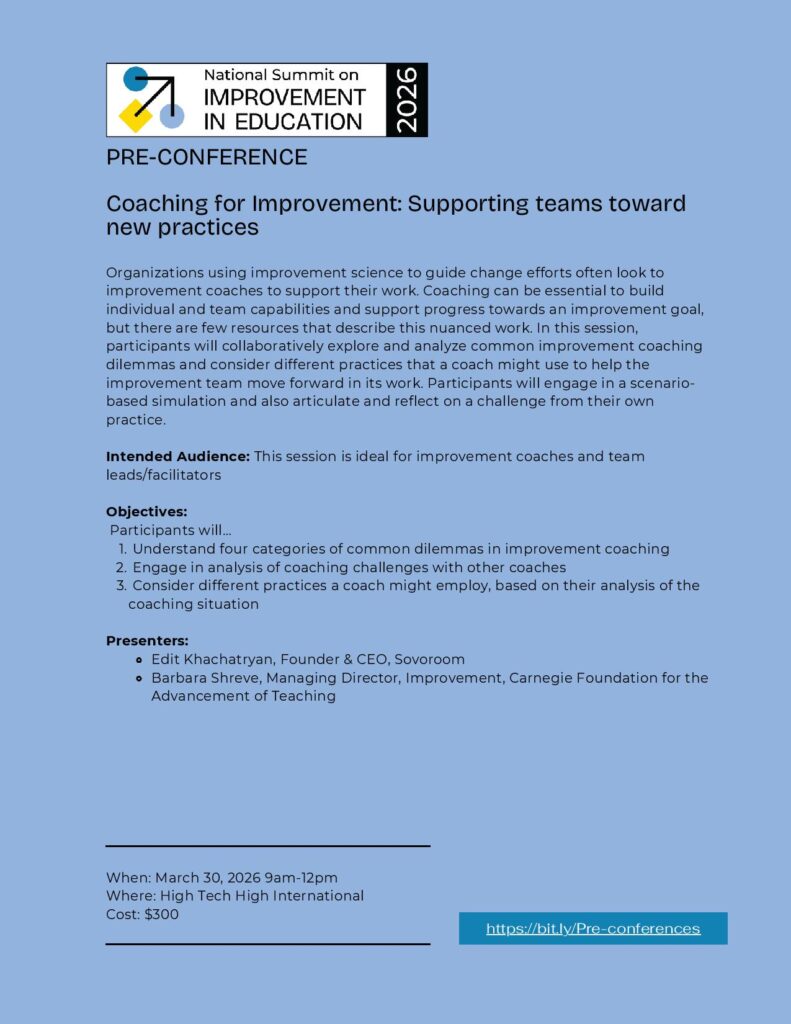 A flyer for the Coaching for Improvement pre-conference at the 2026 National Summit on Improvement in Education, featuring session objectives, intended audience, presenter, date, location, cost, and Summit Resources in a handy registration link.